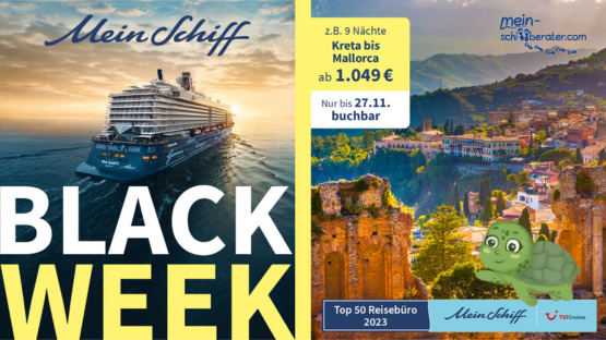 Mein Schiff Black Week: Die besten Kreuzfahrt-Deals ab 899€ sichern und sparen!