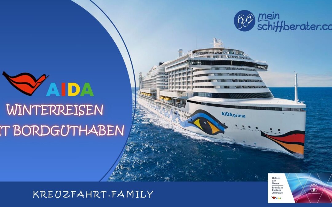 AIDA Winterreisen mit Bordguthaben